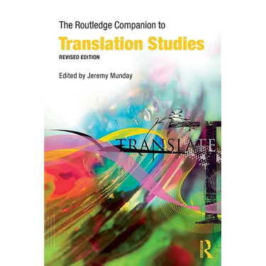 The Routledge Companion to Translation Studies