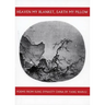 Heaven My Blanket, Earth My Pillow: Poems from Sung Dynasty China by Yang Wan-Li