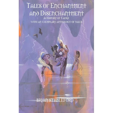 Tales of Enchantment and Disenchantment