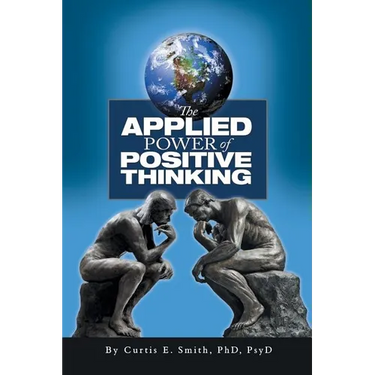 The Applied Power of Positive Thinking
