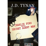 Charlie Ford Meets the Secret Agent Man