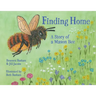 Finding Home: A Story of a Mason Bee