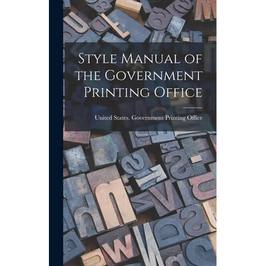 Style Manual of the Government Printing Office