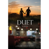DUET A Novel