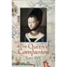 The Queen's Companion