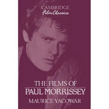 The Films of Paul Morrissey
