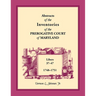 Abstracts of the Inventories of the Prerogative Court of Maryland, 1748-1751
