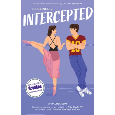Sidelined 2: Intercepted