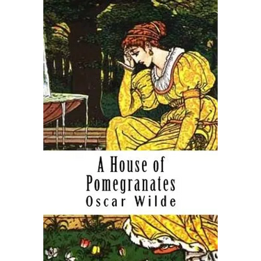 A House of Pomegranates