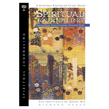 Spiritual Journaling: Recording Your Journey Toward God