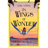 On Wings of Wonder