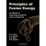 Principles of Fusion Energy