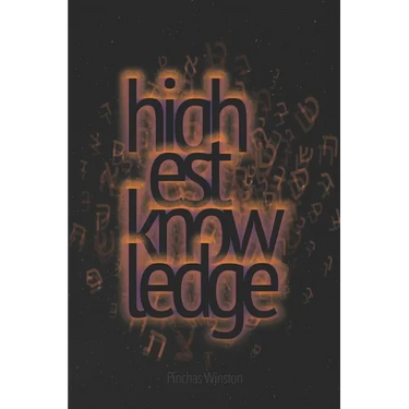 Highest Knowledge Ever