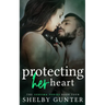 Protecting Her Heart
