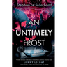 An Untimely Frost