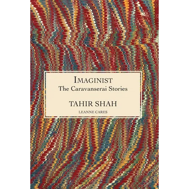 The Caravanserai Stories: Imaginist