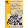 Crisis and Dollarization in Ecuador: Stability, Growth, and Social Equity