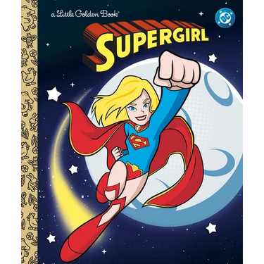 Supergirl Little Golden Book (DC Supergirl)