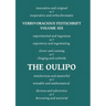 Verbivoracious Festschrift Volume Six: The Oulipo