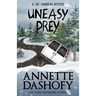 Uneasy Prey