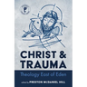 Christ and Trauma