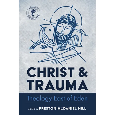 Christ and Trauma