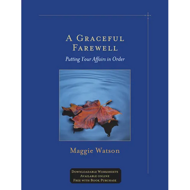 A Graceful Farewell: Putting Your Affairs in Order