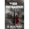 The War Photographers