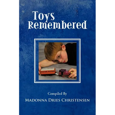 Toys Remembered: Men Recall Their Childhood Toys