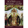 Icons and the Name of God