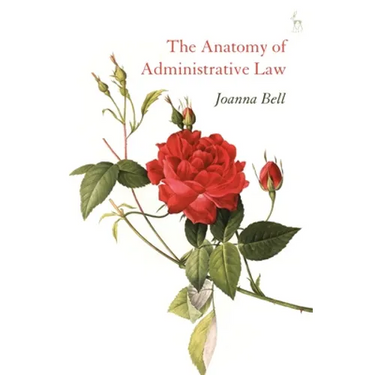The Anatomy of Administrative Law