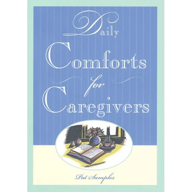 Daily Comforts for Caregivers