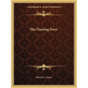 The Flaming Door