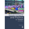 Government and Politics in Taiwan