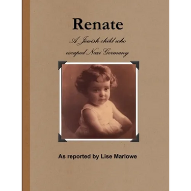 Renate: The Jewish Child Who Escaped Nazi Germany