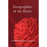 Geographies of the Heart