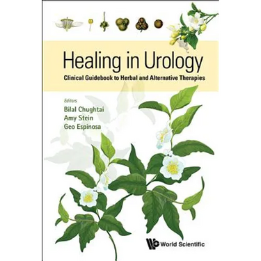 Healing in Urology: Clinical Guidebook to Herbal and Alternative Therapies