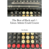 The Best of Hack and /: Linux Admin Crash Course