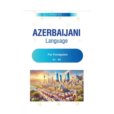 Azerbaijani Language for Foreigners