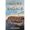 Rocks and Shoals: The Seventh Carlisle & Holbrooke Naval Adventure