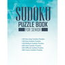 sudoku puzzle book for Senior: 1000 Sudoku Puzzles large print with Answers included 100 Very Easy Sudoku, 100 Easy Sudoku, 100 Medium Sudoku, 200 Ha