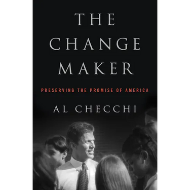 The Change Maker: Preserving the Promise of America