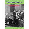 The Last Dance: Justice in Small-Town America
