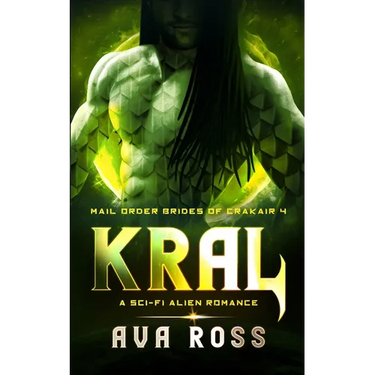 Kral: A Sci-fi Alien Romance