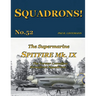 The Supermarine Spitfire Mk IX: The former Canadian Homefront squadrons