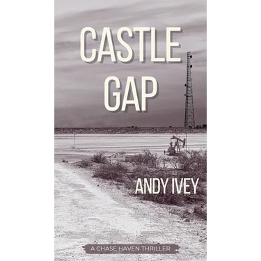 Castle Gap: A Chase Haven Thriller