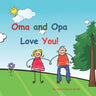 Oma and Opa Love You!: Young couple
