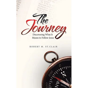 The Journey: Discovering What It Means to Follow Jesus