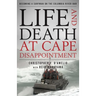 Life and Death at Cape Disappointment: Becoming a Surfman on the Columbia River Bar