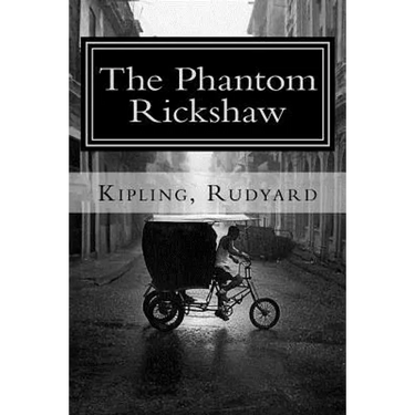 The Phantom Rickshaw: and Other Ghost Stories